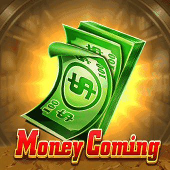 Money Coming jili168